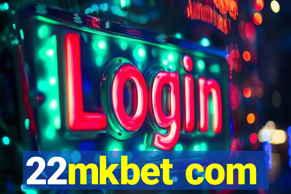 22mkbet com